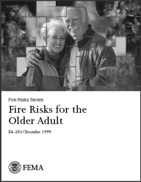 Federal Emergency Management Agency 1999, FA-203 1999 Fire Risks for the Older Adult